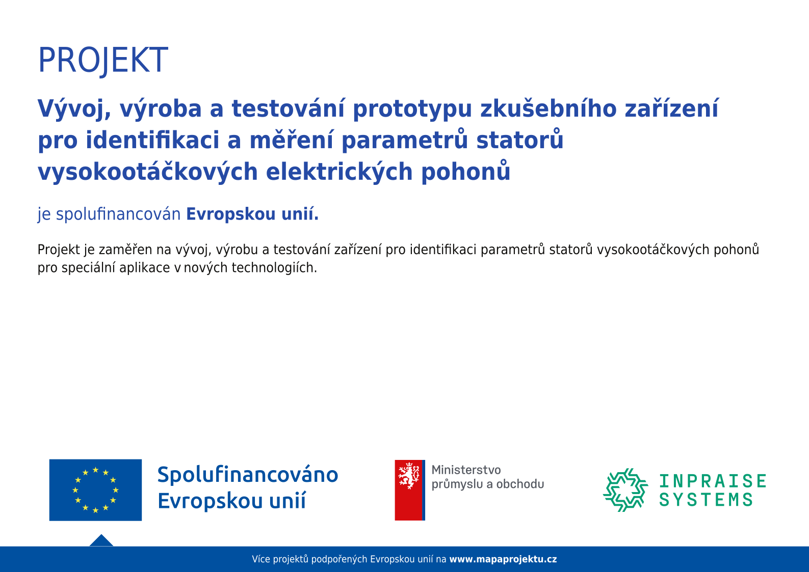Development, Production, and Testing of a Prototype Testing Device for Identifying and Measuring the Parameters of High-Speed Electric Drive Stators